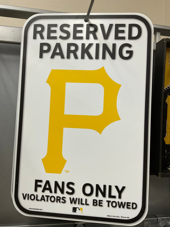 Pittsburgh Pirates Reserved Parking Sign